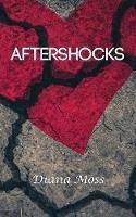 Aftershocks - Diana Moss - cover