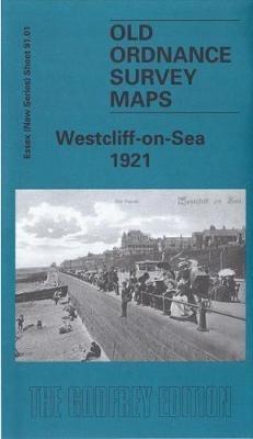 Westcliff-on-Sea 1921: Essex (New Series) Sheet 91.01 - Ian Yearsley - cover