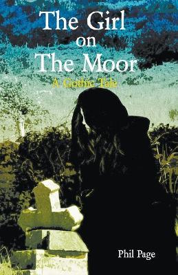 The Girl On The Moor - Phil Page - cover