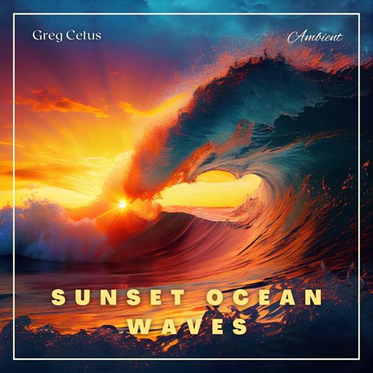 Sunset Ocean Waves