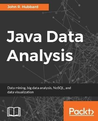 Java Data Analysis - John R. Hubbard - cover