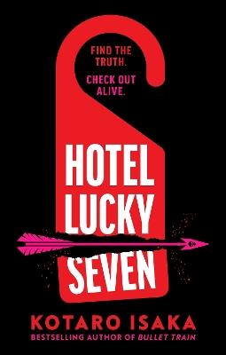 Hotel Lucky Seven - Kotaro Isaka - cover