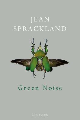 Green Noise - Jean Sprackland - cover