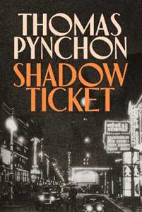 Libro in inglese Shadow Ticket Thomas Pynchon