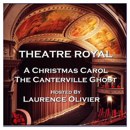 Theatre Royal - A Christmas Carol & The Canterville Ghost
