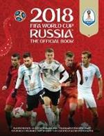2018 FIFA World Cup Russia (TM) The Official Book