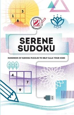 Overworked & Underpuzzled: Serene Sudoku - C. Grossberger - cover