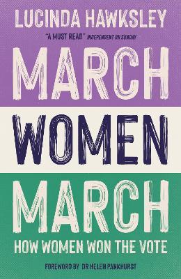 March, Women, March - Lucinda Hawksley - cover