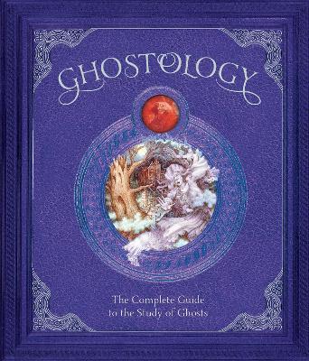 Ghostology - Dugald Steer - cover