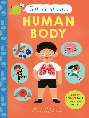 Tell Me About: The Human Body - Emily Dodd - cover