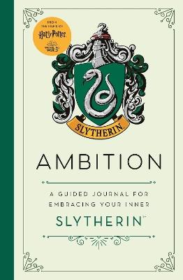 Harry Potter Slytherin Guided Journal : Ambition: The perfect gift for Harry Potter fans - cover