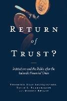 The Return of Trust?: Institutions and the Public after the Icelandic Financial Crisis