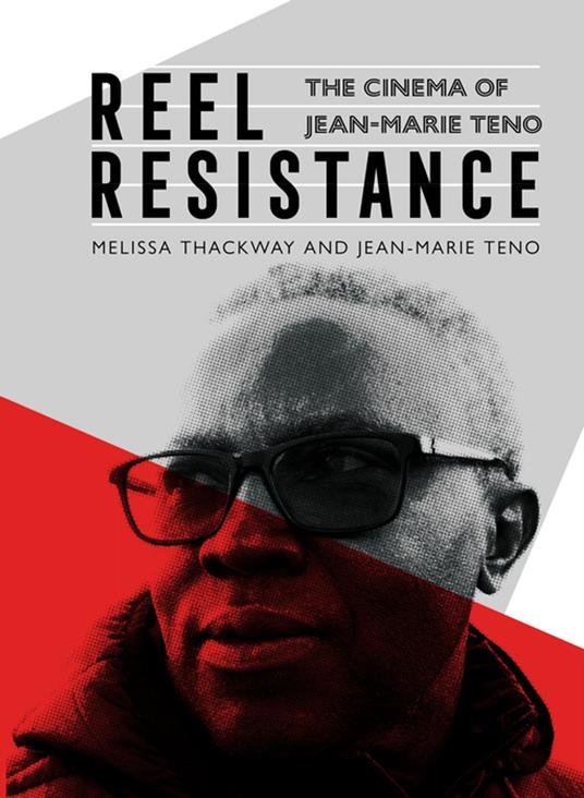 Reel Resistance - The Cinema of Jean-Marie Teno