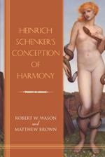 Heinrich Schenker's Conception of Harmony