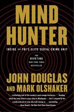 Mindhunter: Inside the FBI Elite Serial Crime Unit (Now A Netflix Series)