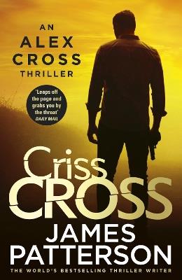 Criss Cross: (Alex Cross 27) - James Patterson - cover