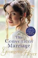 The Convenient Marriage: Gossip, scandal and an unforgettable Regency romance