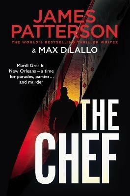 The Chef: Murder at Mardi Gras - James Patterson - cover