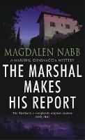 The Marshal Makes His Report - Magdalen Nabb - cover