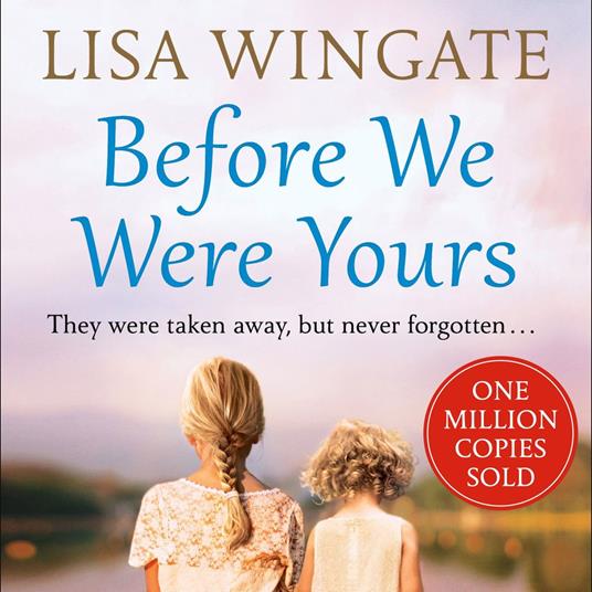 Before We Were Yours