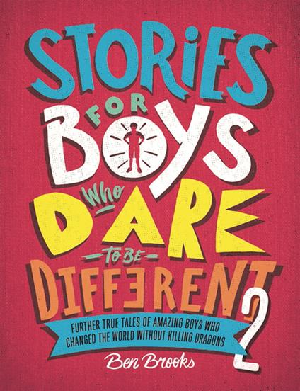 Stories for Boys Who Dare to be Different 2 - Ben Brooks,Quinton Winter - ebook