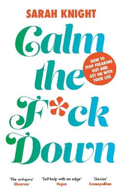 Calm the F**k Down - Sarah Knight - cover