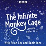 The Infinite Monkey Cage: Series 18-21 plus Apollo Special