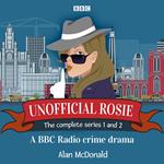 Unofficial Rosie: The Complete Series 1 and 2