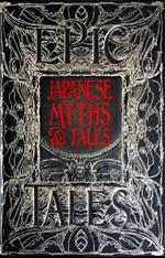 Japanese Myths & Tales: Epic Tales