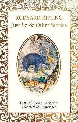 Just So & Other Stories - Rudyard Kipling - cover