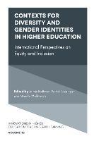 Contexts for Diversity and Gender Identities in Higher Education: International Perspectives on Equity and Inclusion - cover