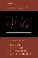 Tools and Techniques for Financial Stability Analysis