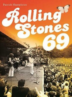 Rolling Stones 69 - Patrick Humphries - cover
