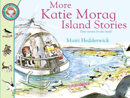 More Katie Morag Island Stories - Mairi Hedderwick - ebook