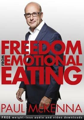 Freedom from Emotional Eating - Paul McKenna - cover