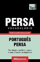Vocabulário Português Brasileiro-Persa - 9000 palavras - Andrey Taranov - cover