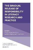 The Gradual Release of Responsibility in Literacy Research and Practice - cover