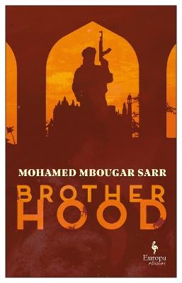 Brotherhood - Mohamed Mbougar Sarr - cover
