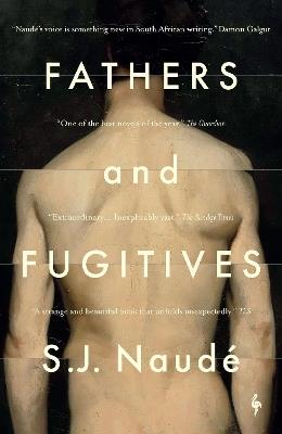 Fathers and Fugitives - S J Naudé - cover