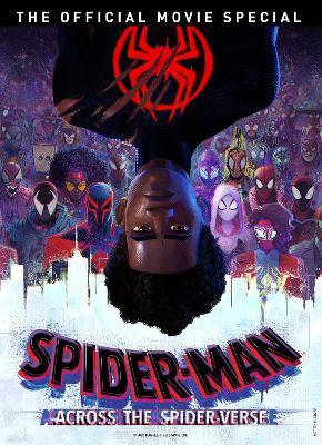 Spider-Man Across the Spider-Verse  The Official  Movie Special Book - Titan - cover