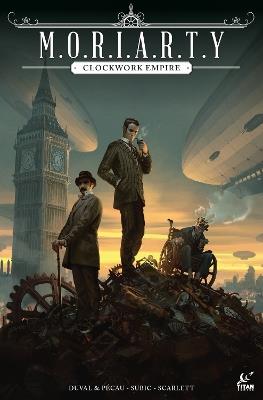 Moriarty: Clockwork Empire - Jean-Pierre Pecau - cover