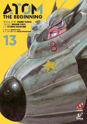 ATOM: The Beginning Vol.13 - Masami Yuuki,Osamu Tezuka - cover