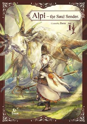 Alpi the Soul Sender Vol.1 - Rona . - cover