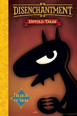 Disenchantment: Untold Tales Vol.3 - Matt Groening - cover