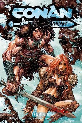 Conan the Barbarian Vol. 4 Frozen Faith - Jim Zub,Doug Braithwaite - cover