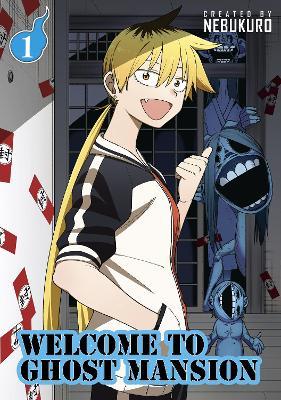 Welcome to Ghost Mansion Vol. 1 - Nebukuro . - cover