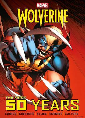 Marvel's Wolverine: The First 50 Years - Titan - cover