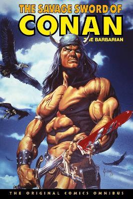 The Savage Sword of Conan: The Original Comics Omnibus Vol.10 - Chuck Dixon - cover