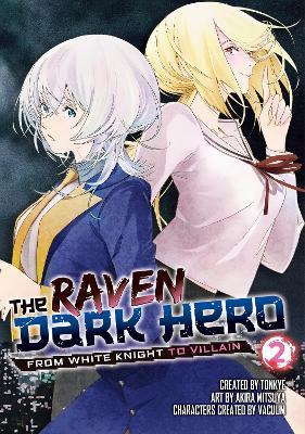 The Raven Dark Hero Vol. 2 - Tonkye . - cover