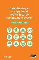 Establishing an occupational health & safety management system based on ISO 45001 - Naeem Sadiq - cover